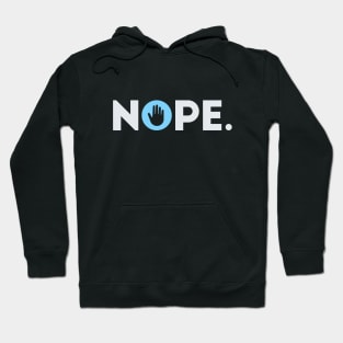 Nope. Hoodie